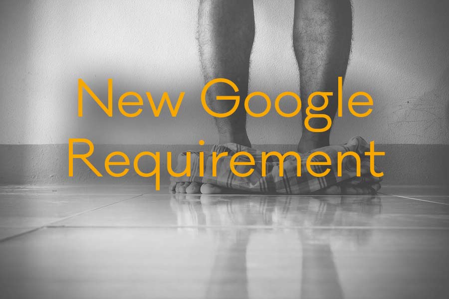Google's New Website Requirement